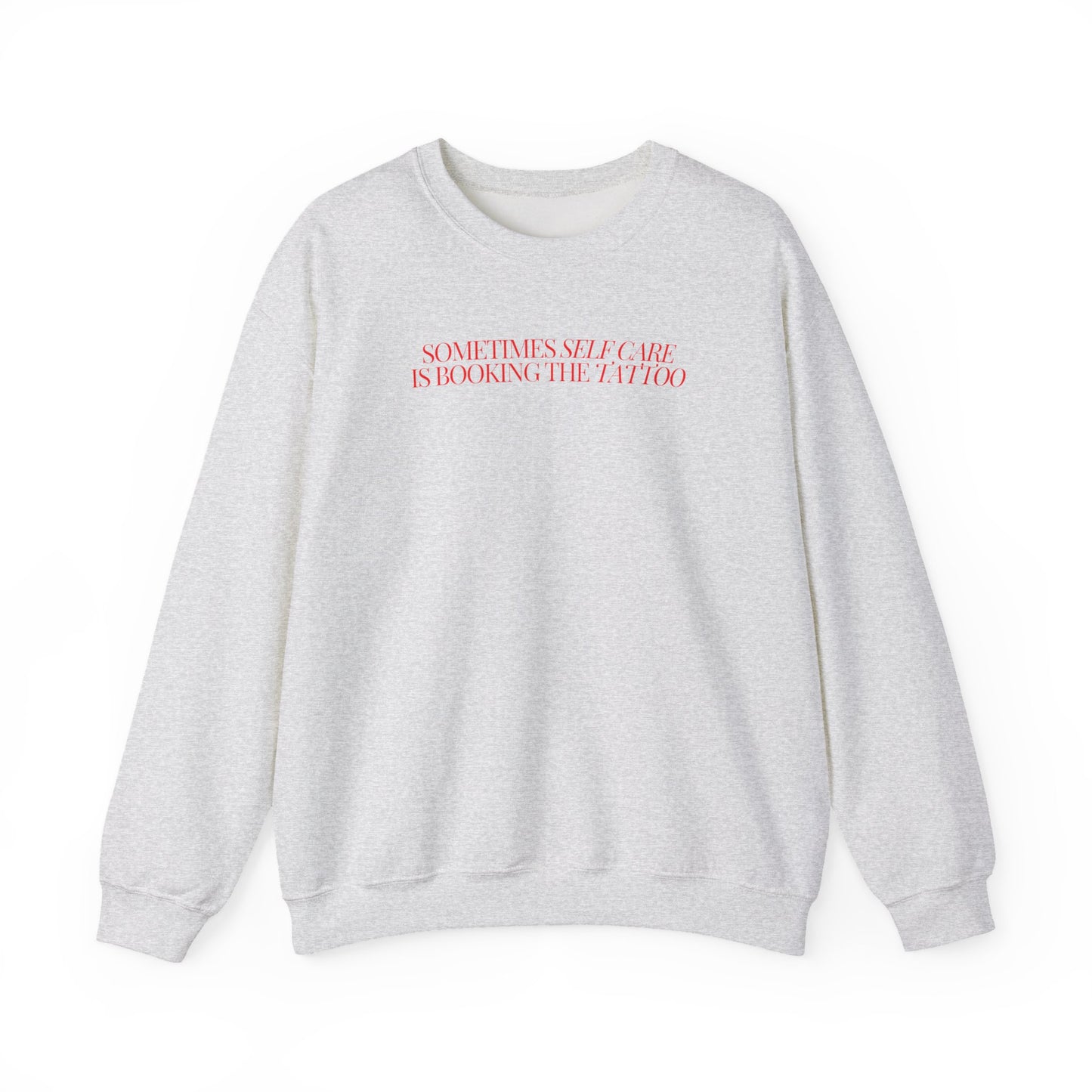 Self Care Is Booking The Tattoo Crewneck